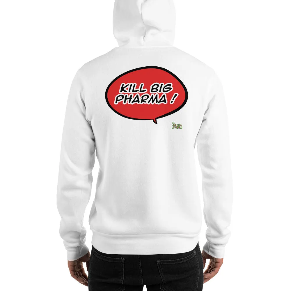 BIG PHARMA KUSH BUBBLE Unisex Hoodie