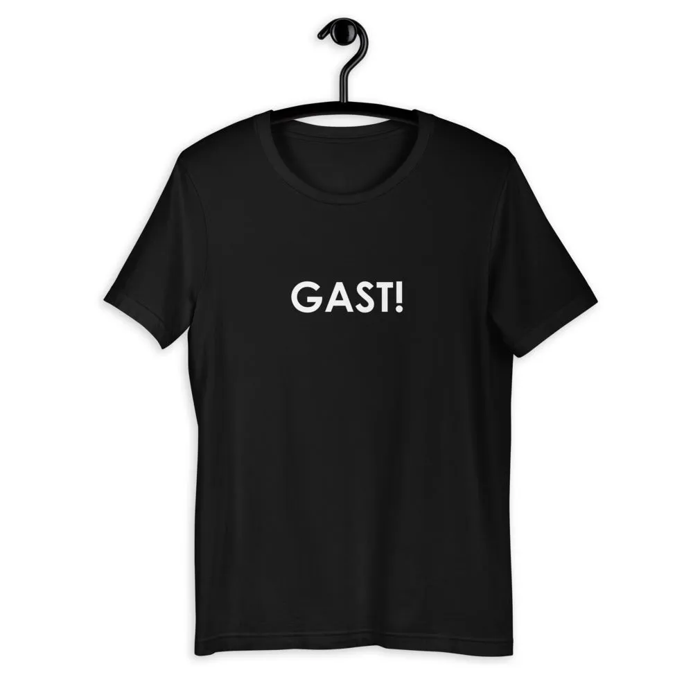 GAST! Unisex T-Shirt