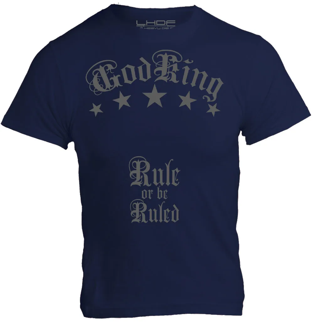 GodKing: Rule or be Ruled Shirt