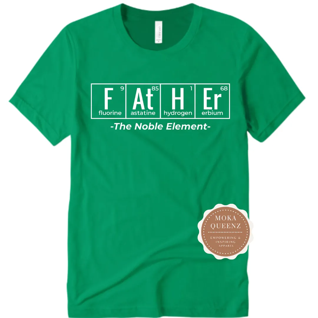 Noble Father T Shirt