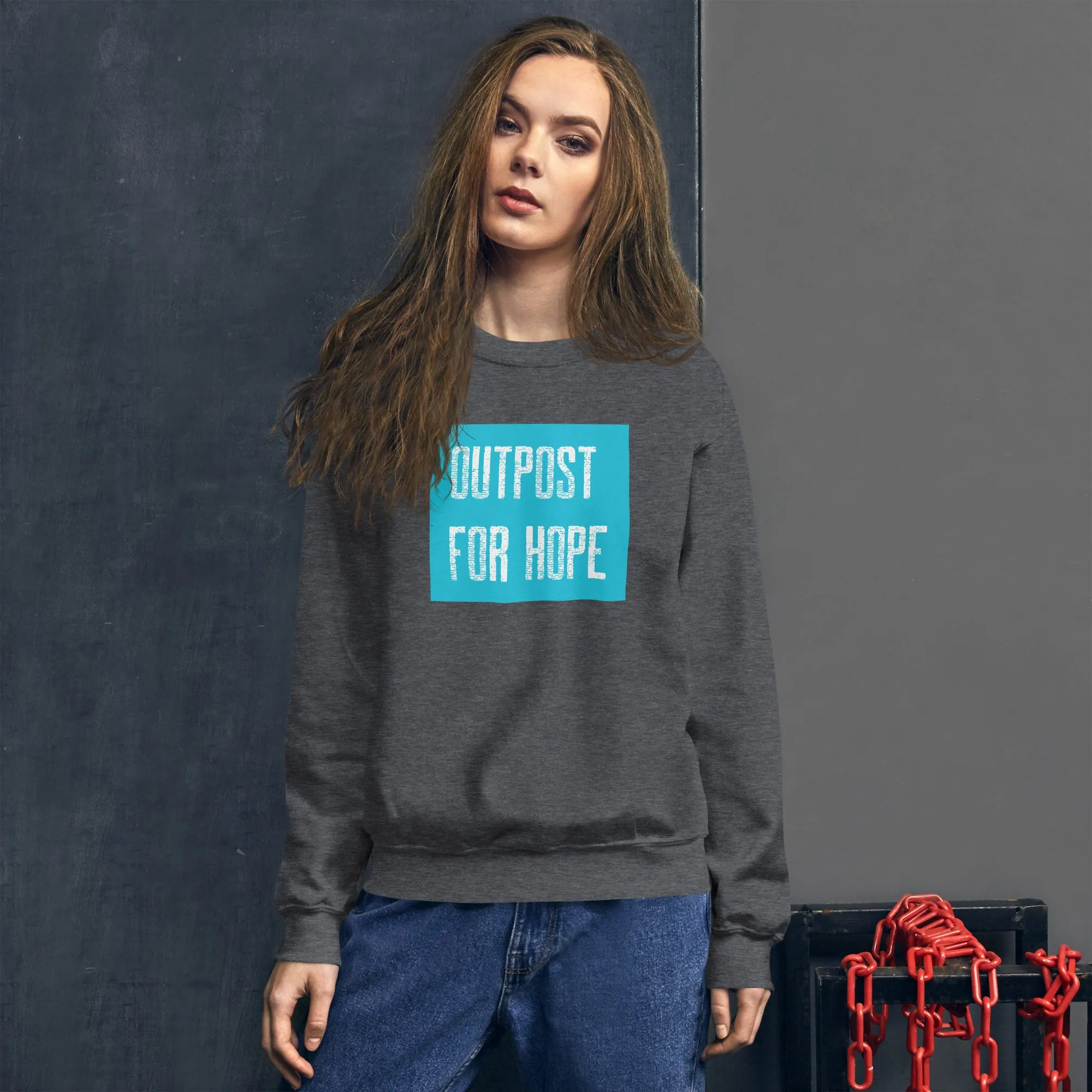 Outpost for Hope Unisex Sweatshirt