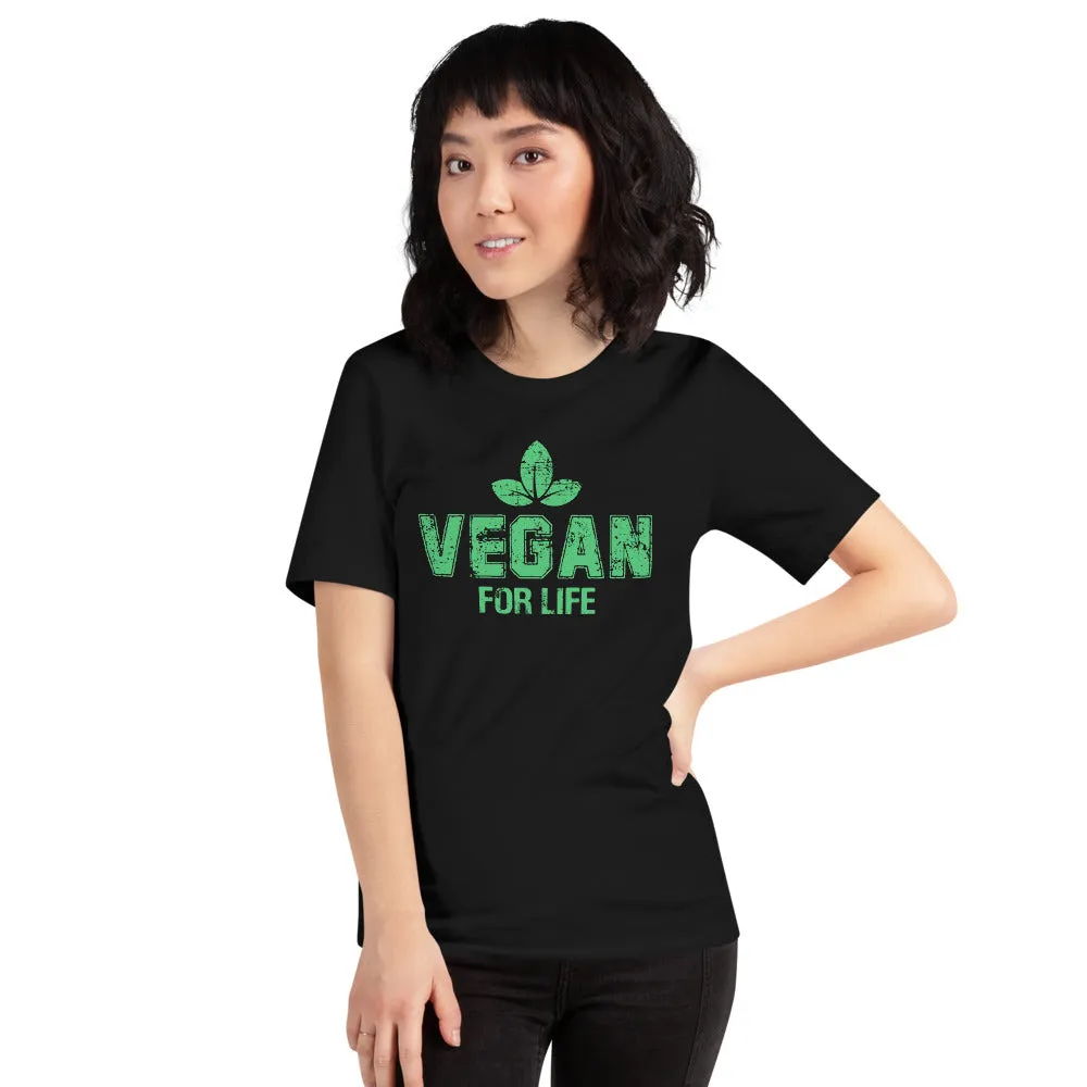 Vegan For Life T-shirt