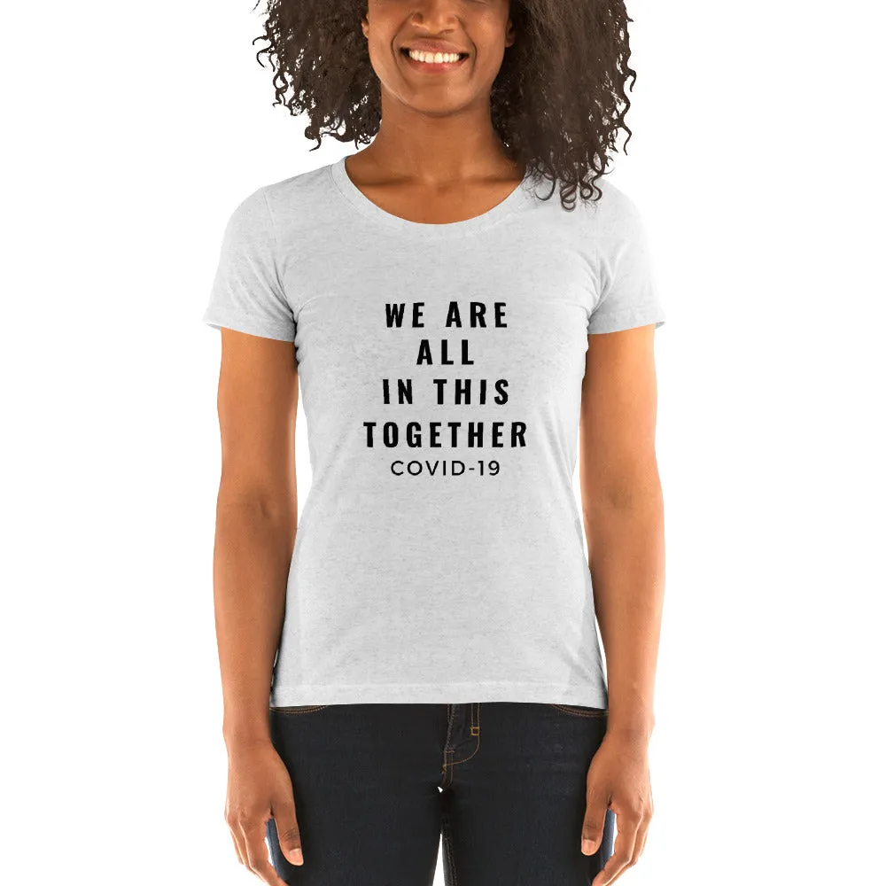 We are All In This Together Light Ladies' short sleeve t-shirt